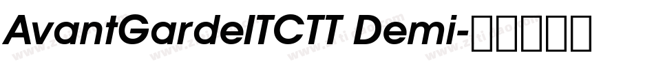 AvantGardeITCTT Demi字体转换